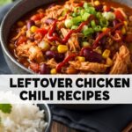 Leftover Chicken Chili Recipes