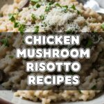 Chicken Mushroom Risotto Recipes