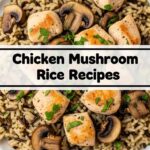 Chicken Mushroom Rice Recipes
