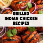 Grilled Indian Chicken Recipes