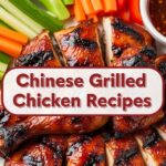 Chinese Grilled Chicken Recipes