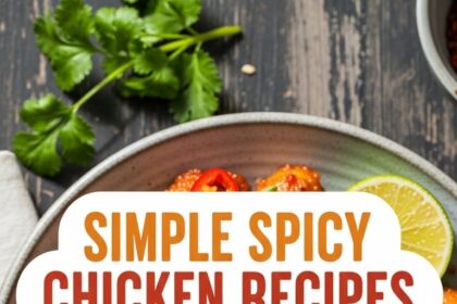 Simple Spicy Chicken Recipes