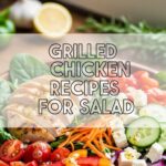 Grilled Chicken Recipes For Salad