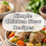 Simple Chicken Stew Recipes