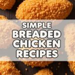 Simple Breaded Chicken Recipes