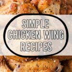 Simple Chicken Wing Recipes