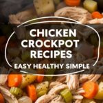 Chicken Crockpot Recipes Easy Healthy Simple