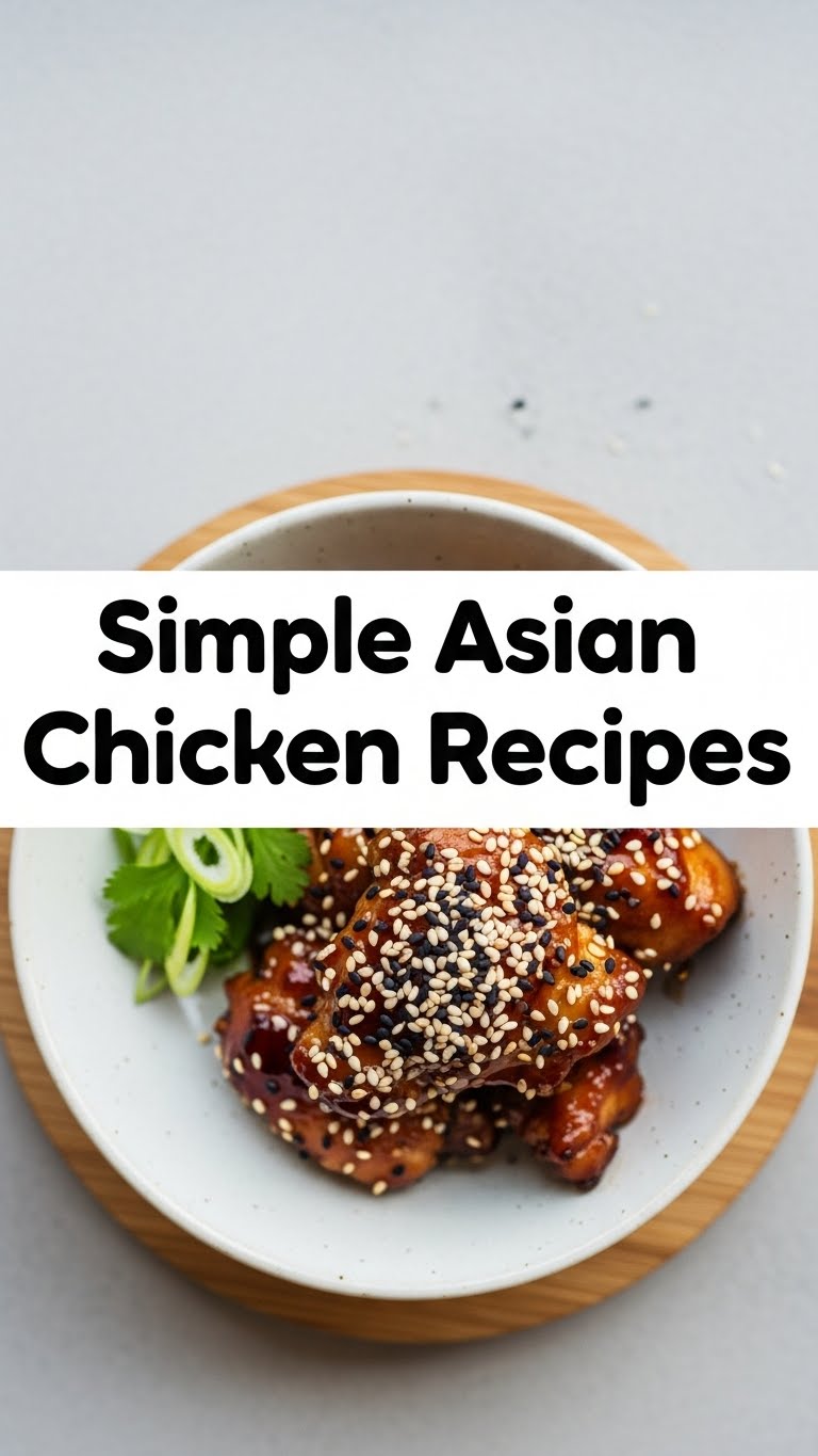 Simple Asian Chicken Recipes