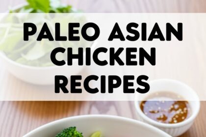 Paleo Asian Chicken Recipes
