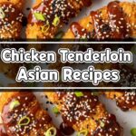 Chicken Tenderloin Asian Recipes