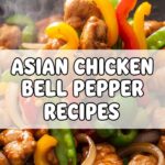 Asian Chicken Bell Pepper Recipes