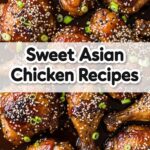 Sweet Asian Chicken Recipes