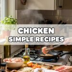 Chicken Simple Recipes