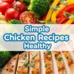 Simple Chicken Recipes Healthy