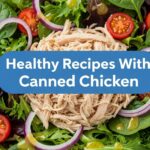 Healthy Recipes With Canned Chicken