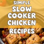 Simple Slow Cooker Chicken Recipes