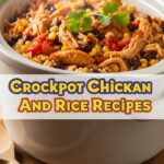 Crockpot Mexican Chicken And Rice Recipes