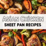 Asian Chicken Sheet Pan Recipes