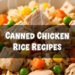Canned Chicken Rice Recipes