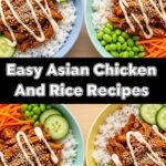 Easy Asian Chicken And Rice Recipes