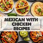 Mexican With Chicken Recipes