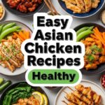 Easy Asian Chicken Recipes Healthy