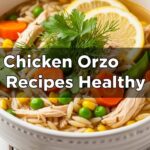 Chicken Orzo Recipes Healthy