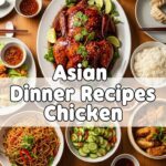 Asian Dinner Recipes Chicken