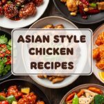 Asian Style Chicken Recipes