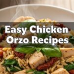Easy Chicken Orzo Recipes