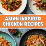 Asian Inspired Chicken Recipes