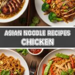 Asian Noodle Recipes Chicken