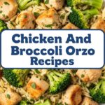 Chicken And Broccoli Orzo Recipes