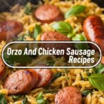 Orzo And Chicken Sausage Recipes