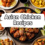Asian Chicken Recipes