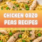 Chicken Orzo Peas Recipes