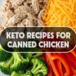 Keto Recipes For Canned Chicken