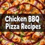 Chicken BBQ Pizza Recipes