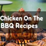 Chicken On The BBQ Recipes
