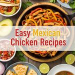 Easy Mexican Chicken Recipes