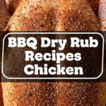 BBQ Dry Rub Recipes Chicken