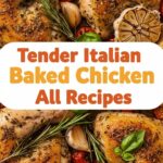 Tender Italian Baked Chicken All Recipes
