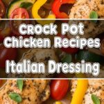 Crock Pot Chicken Recipes Italian Dressing
