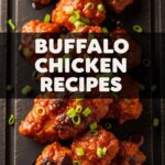 Buffalo Chicken Recipes