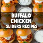 Buffalo Chicken Sliders Recipes