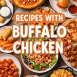 Recipes With Buffalo Chicken