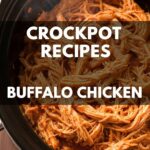 Crockpot Recipes Buffalo Chicken