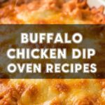 Buffalo Chicken Dip Oven Recipes