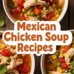 Mexican Chicken Soup Recipes