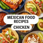 Mexican Food Recipes Chicken